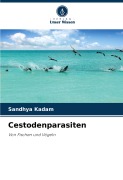 Cover-Bild zum Titel 'Cestodenparasiten' von 'Sandhya Kadam'