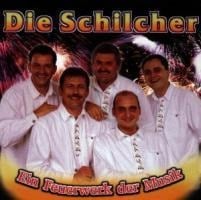 Ein Feuerwerk Der Musik - Die Schilcher