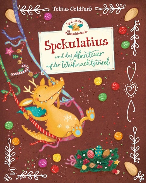 Spekulatius, der Weihnachtsdrache. Abenteuer auf der Weihnachtsinsel - Tobias Goldfarb