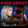 Cover-Bild zum Titel 'Music of the Heart Lib/E' von 'Katie Ashley'
