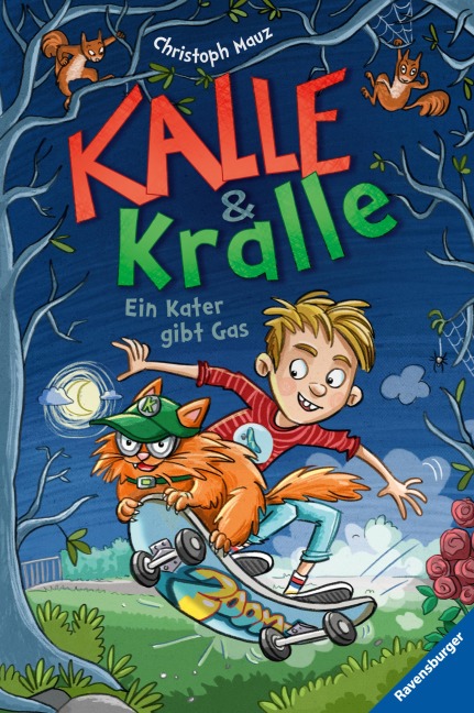 Kalle & Kralle, Band 1 - Ein Kater gibt Gas - Christoph Mauz