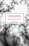 Cover-Bild zum Titel 'Gedichtedenken - Mein Himmel voll mit Allem' von 'Wolf Kunert'