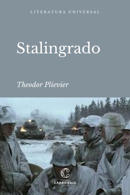 Stalingrado - Theodor Plievier