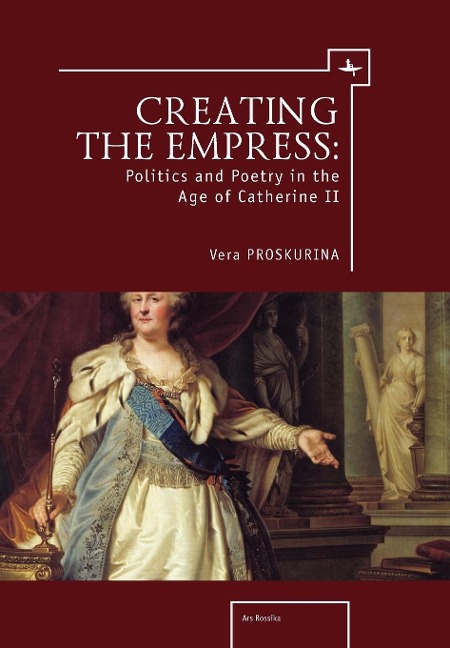 Creating the Empress - Vera Proskurina