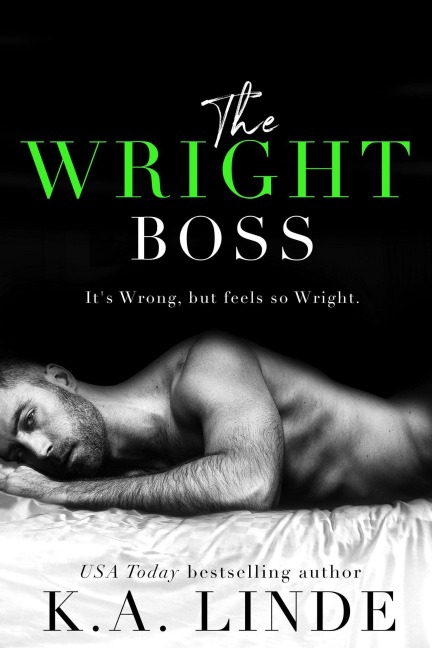 The Wright Boss - K. A. Linde