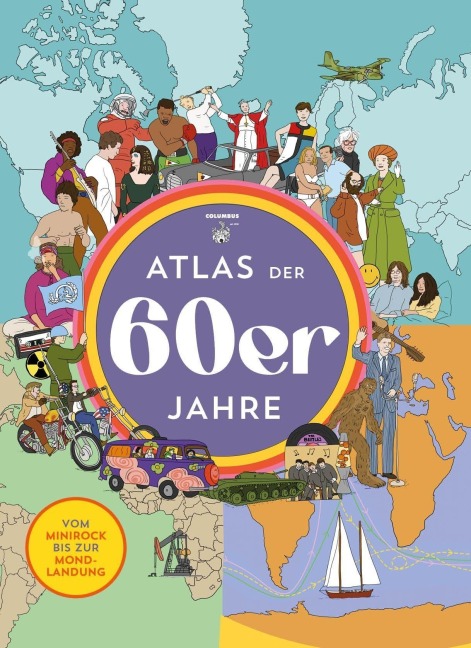 Atlas der 60er Jahre - COLUMBUS Verlag GmbH & Co. KG