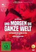 Cover-Bild zum Titel 'Und morgen die ganze Welt' von 'John Quester, Julia von Heinz, Neonschwar Z'