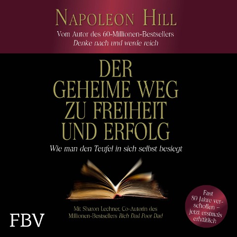 Der geheime Weg zu Freiheit und Erfolg - Napoleon Hill, Sharon Lechter