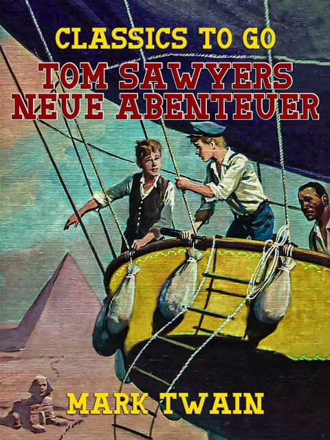 Tom Sawyers Neue Abenteuer - Mark Twain