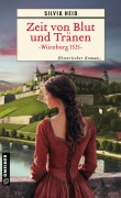 Cover-Bild zum Titel 'Zeit von Blut und Tränen - Würzburg 1525' von 'Silvia Heid'