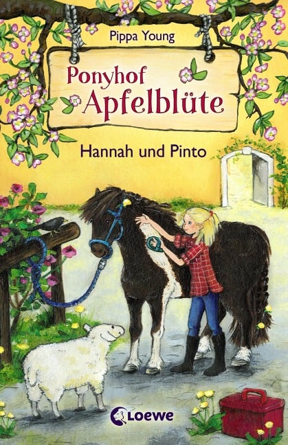 Ponyhof Apfelblüte (Band 4) - Hannah und Pinto - Pippa Young