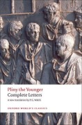 Cover-Bild zum Titel 'Complete Letters' von 'Pliny The Younger, P G Walsh'