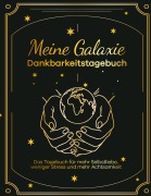 Cover-Bild zum Titel 'Meine Galaxie - Dankbarkeitstagebuch / Journal' von 'Ricarda Henkel'