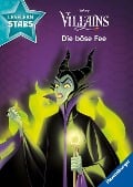 Disney Villains: Die böse Fee - Lesen lernen mit den Leselernstars - Erstlesebuch - Kinder ab 6 Jahren - Lesen üben 1. Klasse - Sarah Dalitz