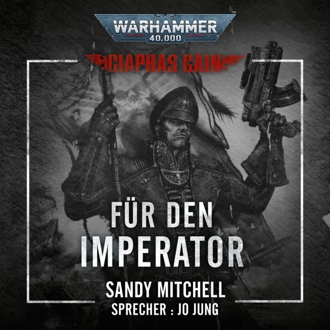 Warhammer 40.000: Ciaphas Cain 01 - Sandy Mitchell