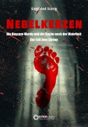 Cover-Bild zum Titel 'Nebelkerzen' von 'Siegfried Stang'