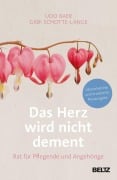 Cover-Bild zum Titel 'Das Herz wird nicht dement' von 'Udo Baer, Gabi Schotte-Lange'