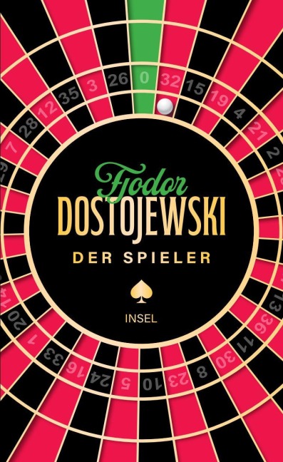 Der Spieler - Fjodor Michailowitsch Dostojewski
