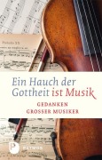 Cover-Bild zum Titel 'Ein Hauch von Gottheit ist Musik' von ''