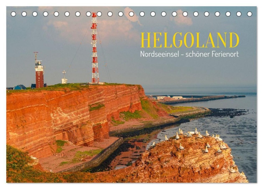 HELGOLAND: Nordseeinsel, schöner Ferienort (Tischkalender 2026 DIN A5 quer), CALVENDO Monatskalender - Oleg Senkov