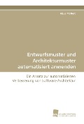 Entwurfsmuster und Architekturmuster automatisiert anwenden - Klaus Meffert