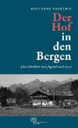 Cover-Bild zum Titel 'Der Hof in den Bergen' von 'Wolfgang Hardtwig'