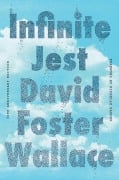 Cover-Bild zum Titel 'Infinite Jest (30th Anniversary Edition)' von 'David Foster Wallace'