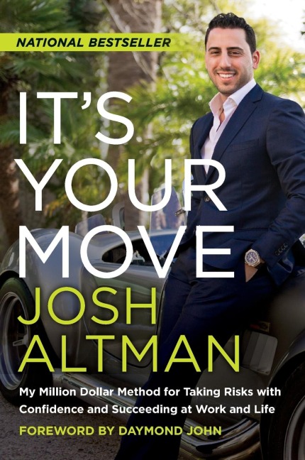 It's Your Move - Josh Altman