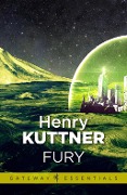 Cover-Bild zum Titel 'Fury' von 'Henry Kuttner'
