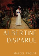 Cover-Bild zum Titel 'Albertine disparue' von 'Marcel Proust'