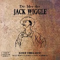 Cover-Bild zum Titel 'Die Idee des Jack Wiggle' von 'Josef Hiebaum'