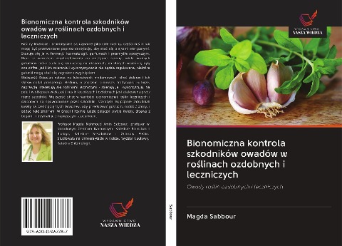 Bionomiczna kontrola szkodników owadów w ro¿linach ozdobnych i leczniczych - Magda Sabbour