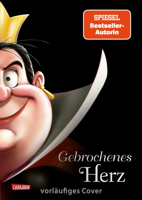 Disney Villains 12: Gebrochenes Herz (Villains "Herzkönigin" - Alice im Wunderland) - Walt Disney, Serena Valentino