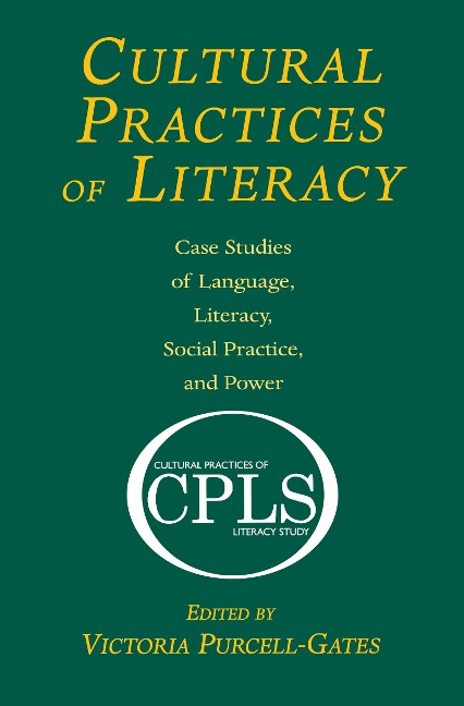 Cultural Practices of Literacy - 