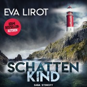Cover-Bild zum Titel 'Schattenkind' von 'Eva Lirot'