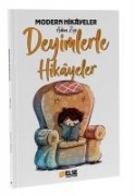 Modern Hikayelerle Adan Zye Deyimlerle Hikayeler - Mete Bilir