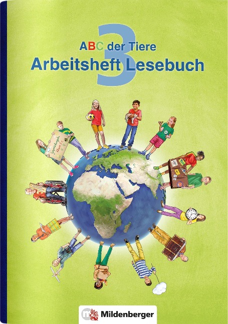 ABC der Tiere 3 - Arbeitsheft Lesebuch. Neubearbeitung - Klaus Kuhn, Stefanie Drecktrah, Kerstin Mrowka-Nienstedt