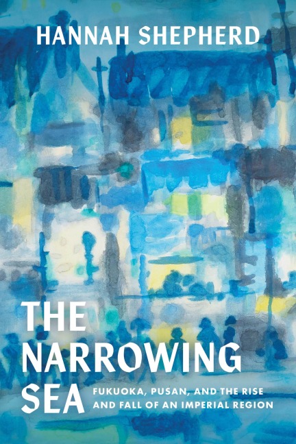 The Narrowing Sea - Hannah Shepherd