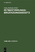 Mitbestimmungs-Ergänzungsgesetz - Hans-Wilhelm Kötter