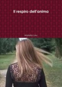 Cover-Bild zum Titel 'Il respiro dell'anima' von 'Mariella Loru'