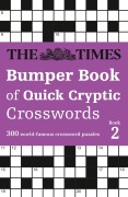Cover-Bild zum Titel 'The Times Bumper Book of Quick Cryptic Crosswords Book 2' von 'The Times Mind Games'