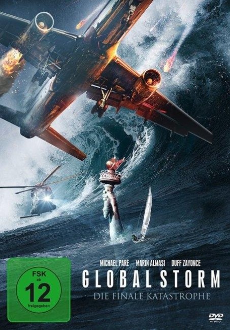 Global Storm - Die finale Katastrophe - Daniel Gilboy, Michael Neilson