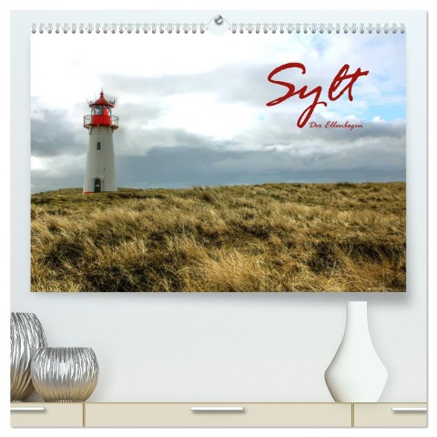 Sylt - Der Ellenbogen (hochwertiger Premium Wandkalender 2025 DIN A2 quer), Kunstdruck in Hochglanz - Michael Weiß