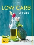 Cover-Bild zum Titel 'Low Carb für Faule' von 'Martin Kintrup'