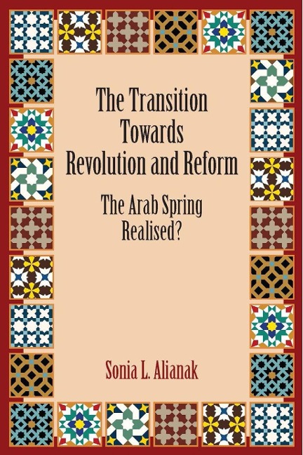 Transition Towards Revolution and Reform - Sonia L. Alianak