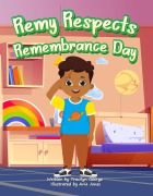 Cover-Bild zum Titel 'Remy Respects Remembrance Day' von 'Tracilyn George'