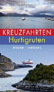 Cover-Bild zum Titel 'Kreuzfahrten Hurtigruten' von 'Ralf Schröder'