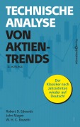 Cover-Bild zum Titel 'Technische Analyse von Aktientrends' von 'Robert D. Edwards, John Magee, W. H. C. Bassetti'