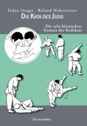 Cover-Bild zum Titel 'Die Kata des Judo' von 'Tadao Inogai, Roland Habersetzer'