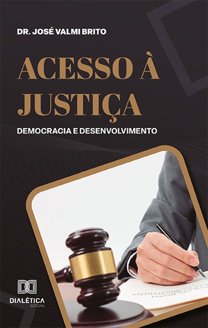 Acesso à justiça - José Valmi Brito